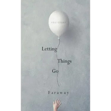 Letting Things Go