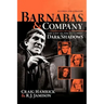 Barnabas & Company: The Cast of the TV Classic Dark Shadows