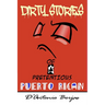 Dirty Stories Of a Pretentious Puerto Rican