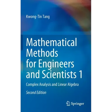 Mathematical Methods for Engineers and Scientists 1: Complex Analysis and Linear Algebra