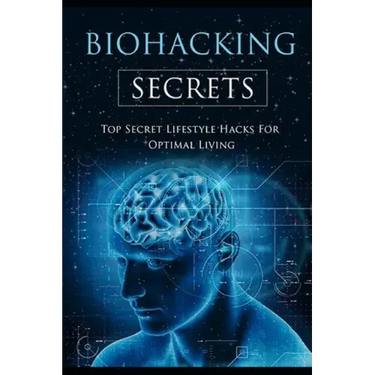 Biohacking Secrets: Sleep, Water, Air, Diet, Lights and Food - Gateway to Health