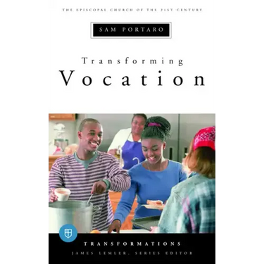 Transforming Vocation: Transformations Series