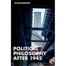 Political Philosophy After 1945