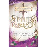 Summer's Rebellion