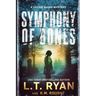 Symphony of Bones: A Cassie Quinn Mystery