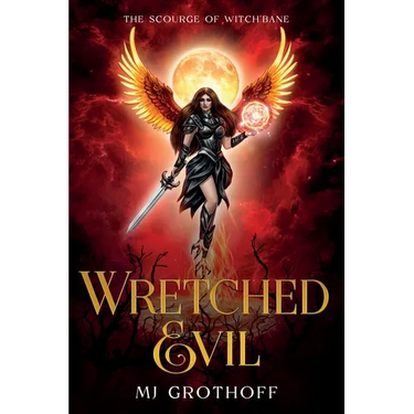 The Scourge of Witch'Bane: Wretched Evil