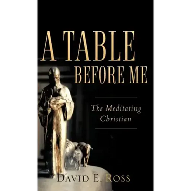 A Table Before Me