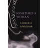 Sometimes a Woman