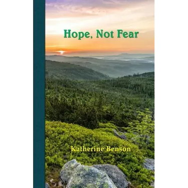 Hope, Not Fear