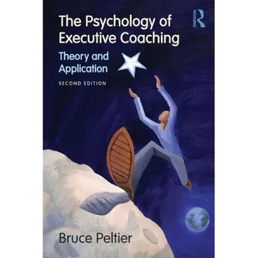 The Psychology of Executive Coaching: Theory and Application