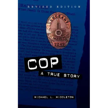 Cop: A True Story