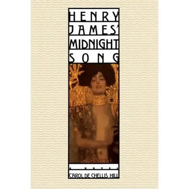 Henry James' Midnight Song