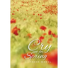 Cry Not for Spring