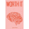 Worth IT