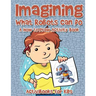 Imagining What Robots Can Do: A How to Draw Activity Book