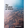The Wisdom of Water