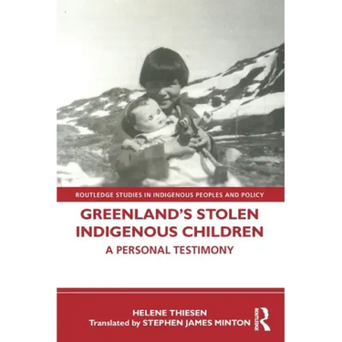 Greenland's Stolen Indigenous Children: A Personal Testimony