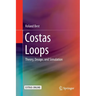 Costas Loops: Theory, Design, and Simulation