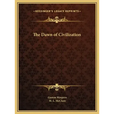 The Dawn of Civilization