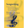 Songwriting: Methods, Techniques and Clinical Applications for Music Therapy Clinicians, Educators and Students