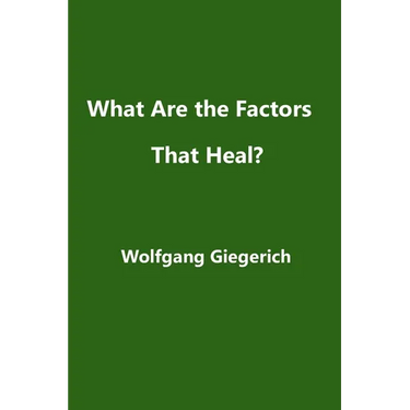 What Are the Factors That Heal?