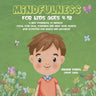 Mindfulness for Kids Ages 4-12