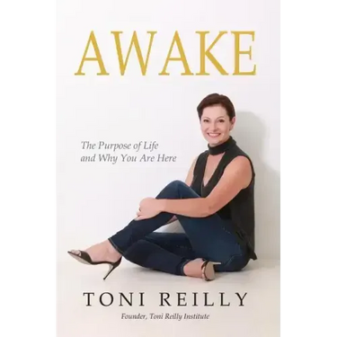 Awake: The Purpose of Life and Why You Are Here