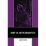 Henry VIII and the Anabaptists