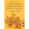 Spanish Expeditions into Texas, 1689-1768