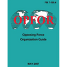 Opposing Force Organization Guide (FM 7-100.4)
