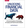 Unlocking Financial Data: A Practical Guide to Technology for Equity and Fixed Income Analysts