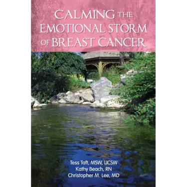 Calming The Emotional Storm Of Breast Cancer