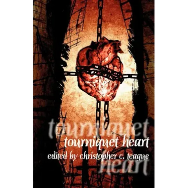 Tourniquet Heart