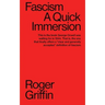 Fascism: A Quick Immersion