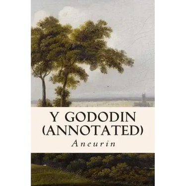 Y Gododin (annotated)