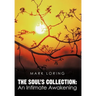 The Soul's Collection: An Intimate Awakening