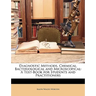 Diagnostic Methods, Chemical, Bacteriological and Microscopical: A Text-Book for Students and Practitioners