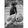 Branded For Life
