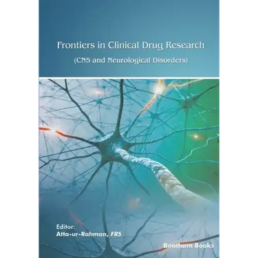 Frontiers in Clinical Drug Research - CNS and Neurological Disorders: Volume 10