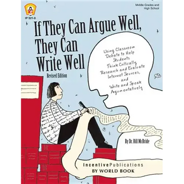 If They Can Argue Well, They Can Write Well