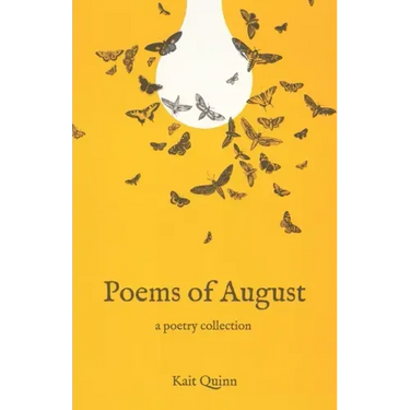 Poems of August: A Poetry Collection