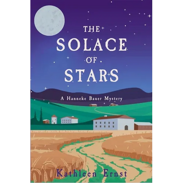 The Solace of Stars: A Hanneke Bauer Mystery