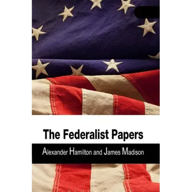 The Federalist Papers