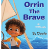 Orrin The Brave