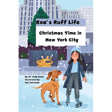 Koa's Ruff Life: Christmas Time in New York City: K