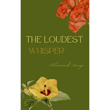 The Loudest Whisper