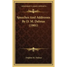 Speeches and Addresses by D. M. Delmas (1901)