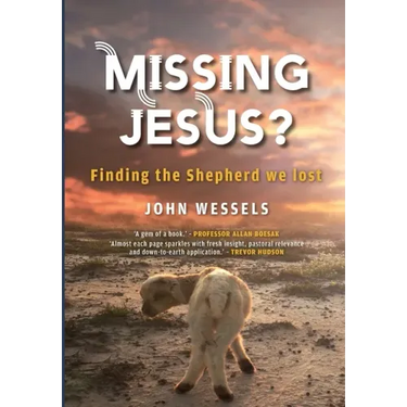 Missing Jesus?: Finding the Shepherd we lost