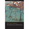 The Mysterious Marksman