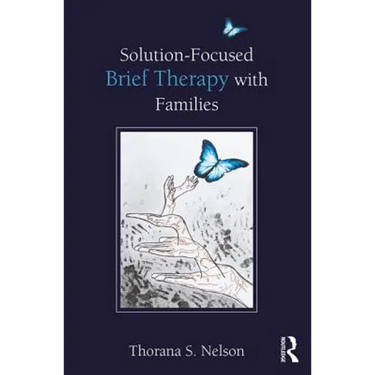 Solution-Focused Brief Therapy with Families